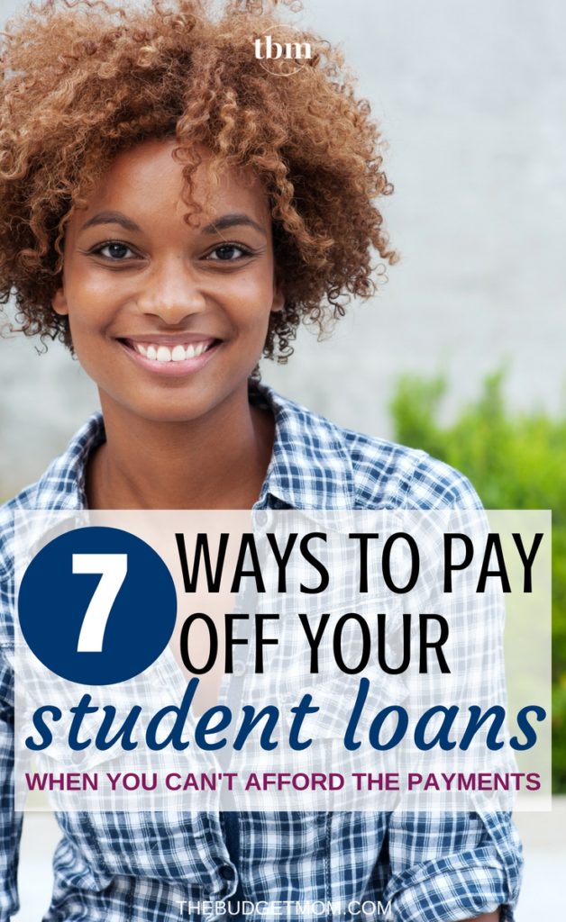 7-ways-to-pay-off-student-loans-when-you-can-t-afford-the-payments