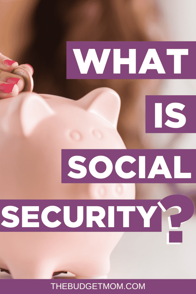 Social Security PINTEREST | The Budget Mom